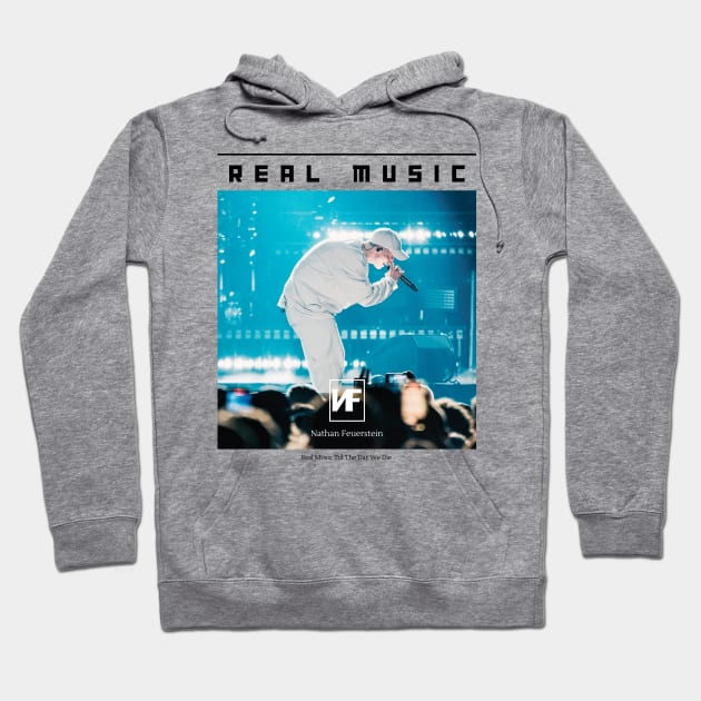 NF Real Music Hope tour live Hoodie by Lottz_Design 